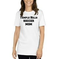 Temple Hills Soccer mama majica kratkih rukava pamučna majica prema nedefiniranim darovima