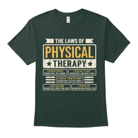 Zakoni fizikalne terapije Smiješno terapeut fitness motivacijski citat majica